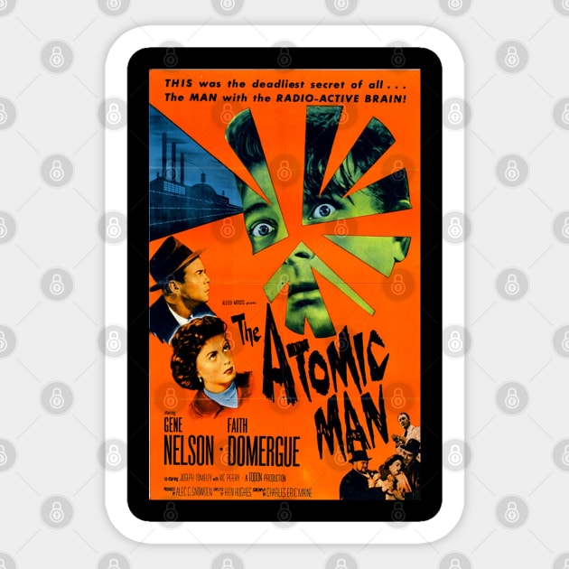 The Atomic Man Sticker by aknuckle